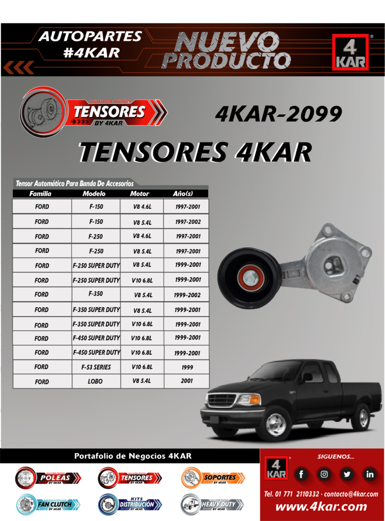 Tensor automático para banda de accesorio
Ford 4KAR-2099 4KAR